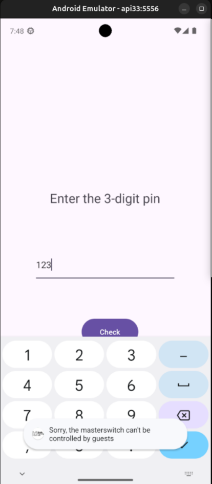 The master switch PIN screen rejecting a guest with the masterswitch toast