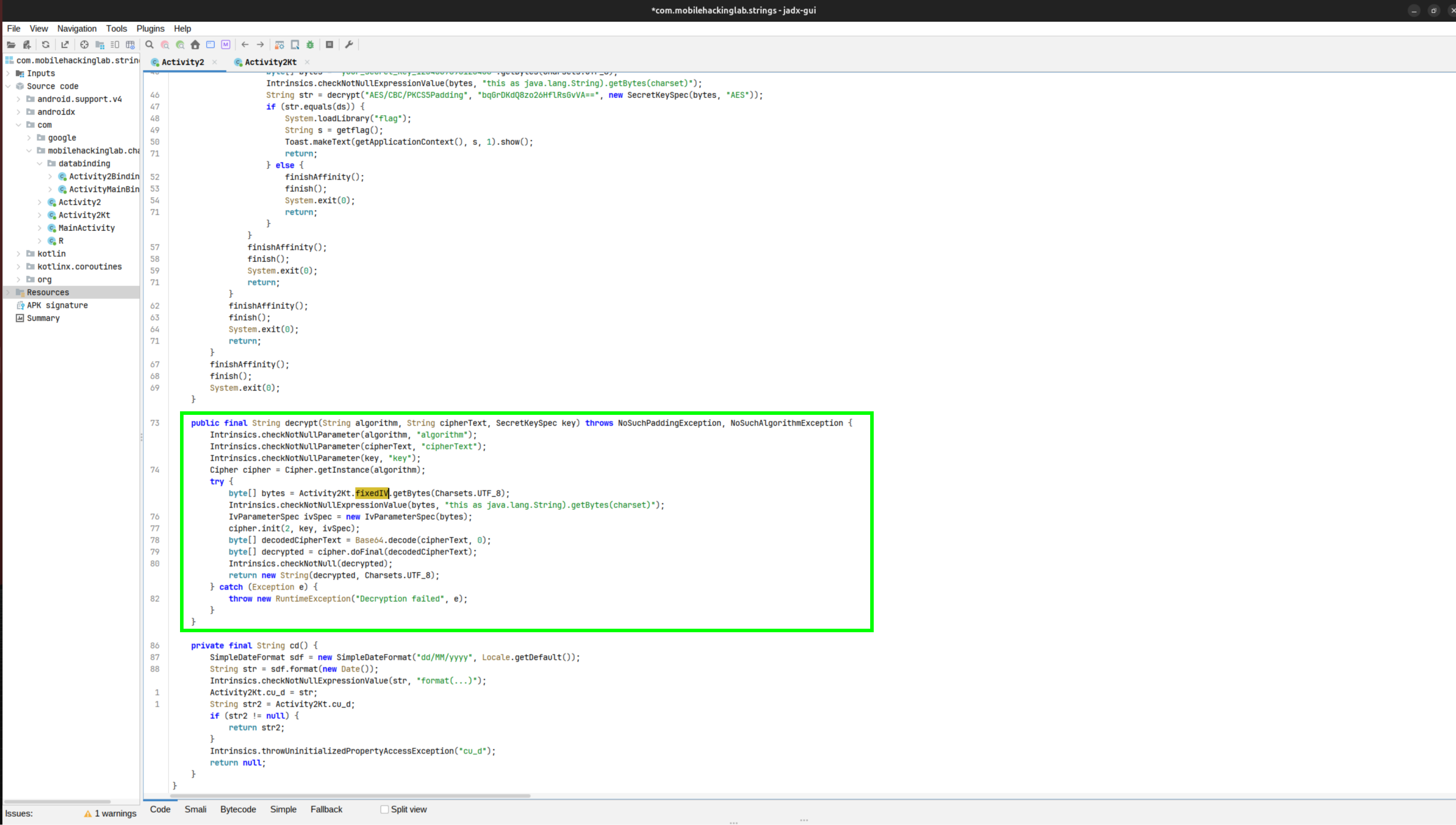 The decrypt() method in jadx with the Activity2Kt.fixedIV reference used as the IV